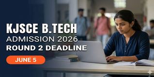 KJSCE B.Tech Admission 2026 Round 2 Deadline June 5; Apply Now
